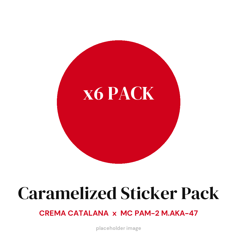 Caramelized Sticker Pack (x6) - placeholder product image